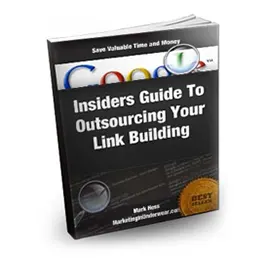 Insiders Guide to Outsourcing Your Backlink Building